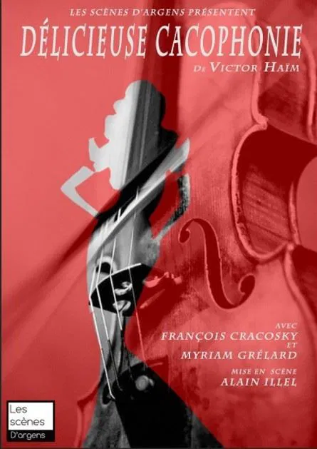 Affiche de Délicieuse cacophonie