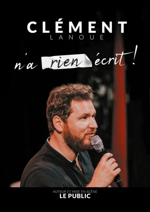 Affiche de Clément Lanoue n'a rien écrit