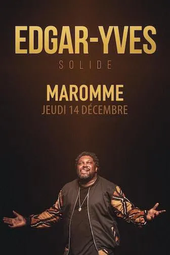 Affiche de Edgar-Yves dans Solide