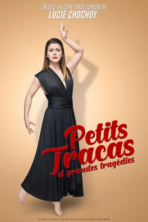 Affiche de Lucie Chochoy dans Petits tracas et grandes tragédies