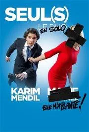 Affiche de Karim Mendil dans Seul(s)