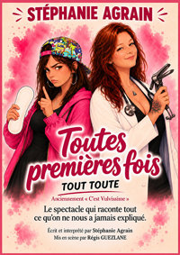 Stéphanie Agrain dans Toutes premières fois