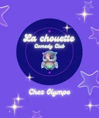 La Chouette Comedy Club - 