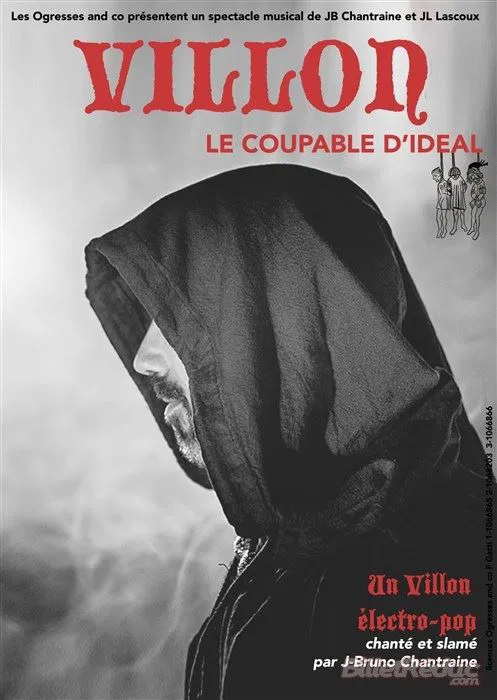 Affiche de Villon, le coupable d'idéal