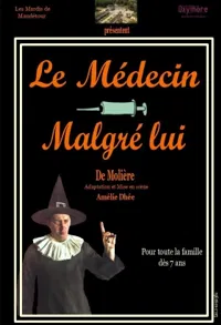 Le Médecin malgré lui - 