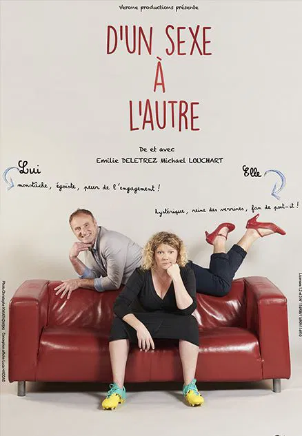 Affiche de D'un sexe à l'autre | avec Émilie Deletrez et Michael Louchart