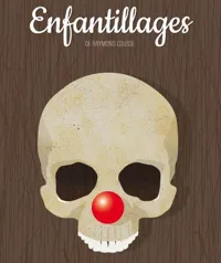 Enfantillages - 