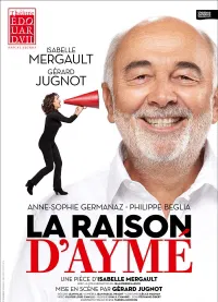 La Raison d'Aymé | avec Isabelle Mergault et Gérard Jugnot - 