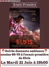 Soirée dansante à l'occasion de l'avant-première d'Elvis ! - 