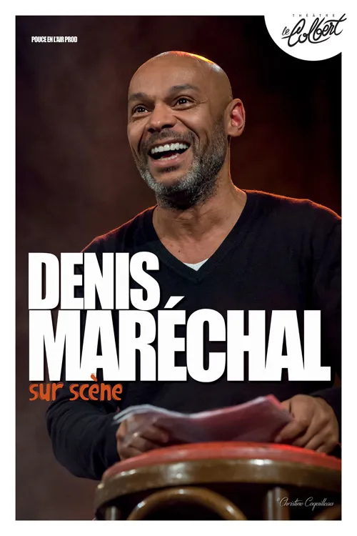Affiche de Denis Maréchal Sur scène