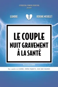 Le couple nuit gravement à la santé - 