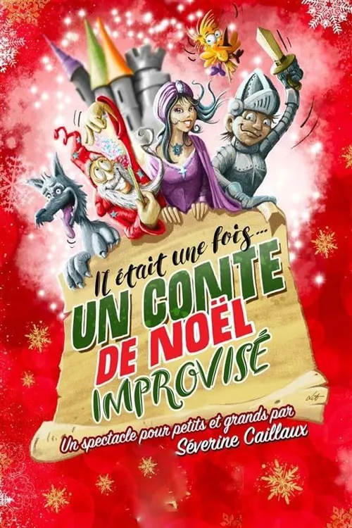 Affiche de Il était une fois... un conte de Noël improvisé