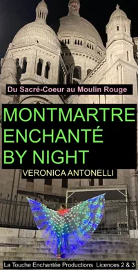 Affiche de Montmartre enchanté by night | par Veronica Antonelli
