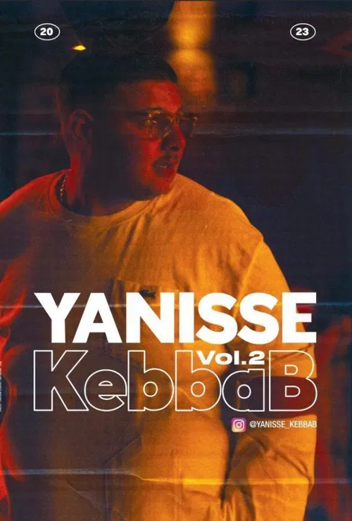 Affiche de Yanisse Kebbab dans Volume 2