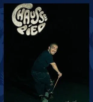 Affiche de Rémy Sojah dans Chausse-pied