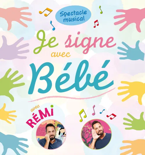 Affiche de Rémi dans Je signe avec bébé