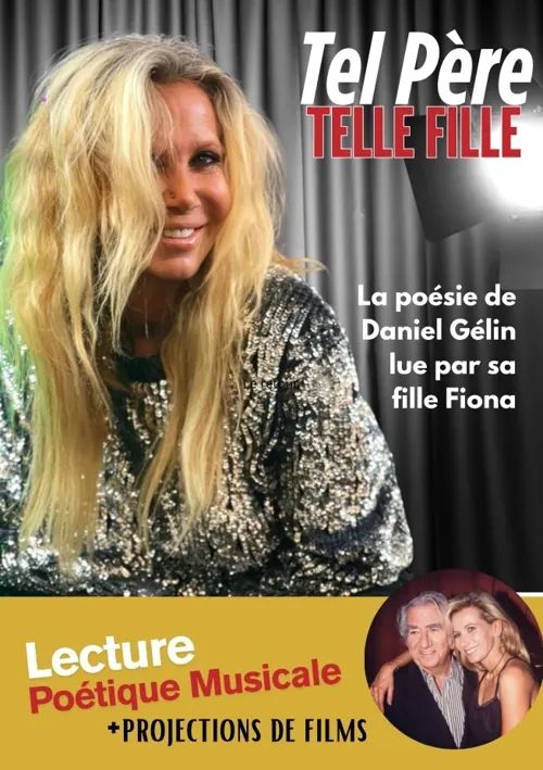 Affiche de Fiona Gélin : Tel Père Telle Fille