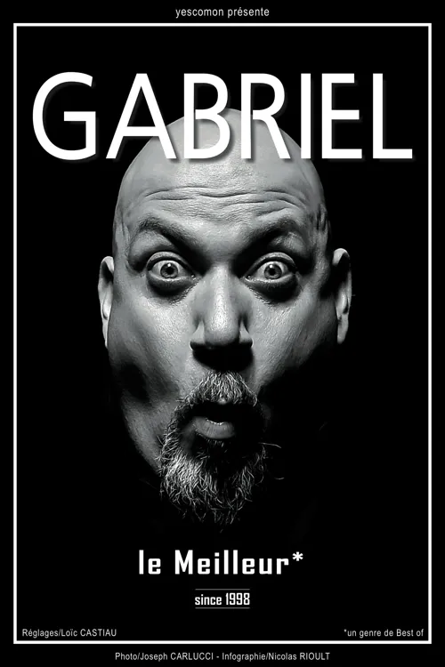 Affiche de Gabriel dans Le meilleur