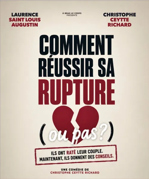 Affiche de Comment réussir sa rupture (ou pas) ?