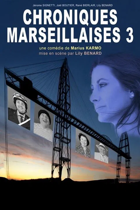 Affiche de Chroniques Marseillaises 3