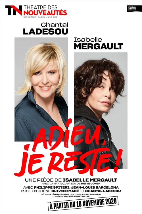 Affiche de Adieu je reste ! | avec Chantal Ladesou et Isabelle Mergault