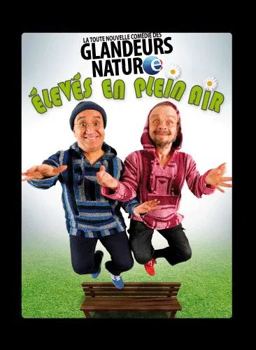 Affiche de Les Glandeurs Nature dans Élevés en plein air