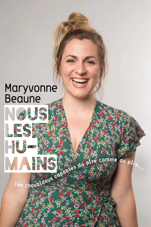 Affiche de Maryvonne Beaune dans Nous les humains