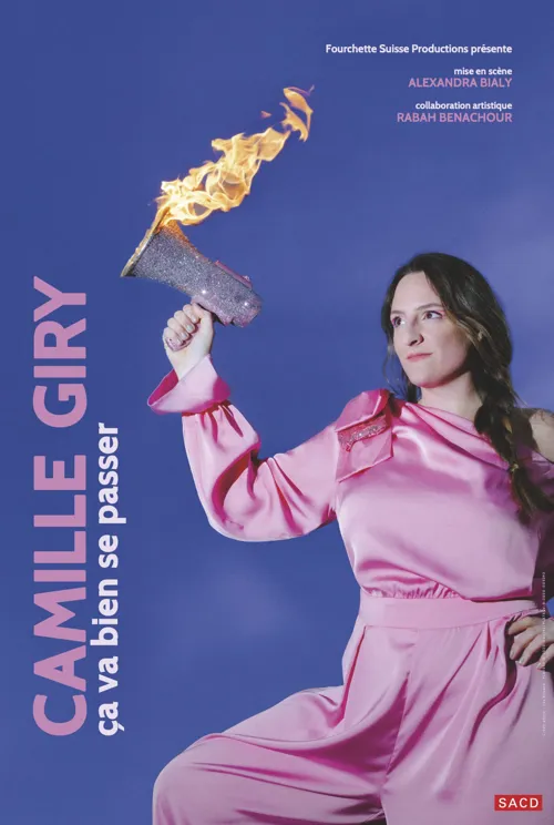 Affiche de Camille Giry dans Ça va bien se passer