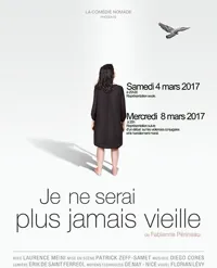 Je ne serai plus jamais vieille - 