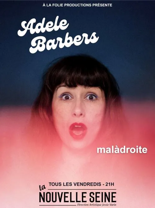 Affiche de Adele Barbers dans Malàdroite