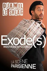 Djamil le Shlag dans Exode(s) - 