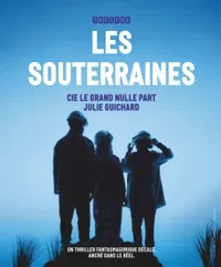 Les Souterraines - 