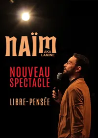 Naïm aka Lamine dans Libre-Pensée - 