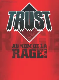 Trust | Au nom de la rage Tour - 