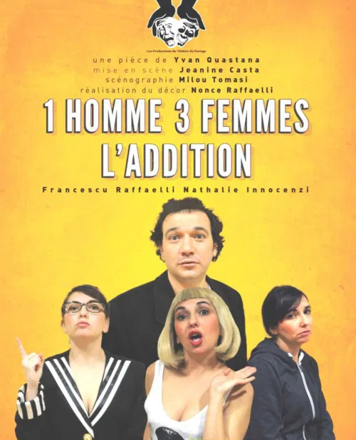 Affiche de 1 Homme, 3 femmes, l'addition