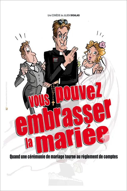 Affiche de Vous pouvez embrasser la mariée
