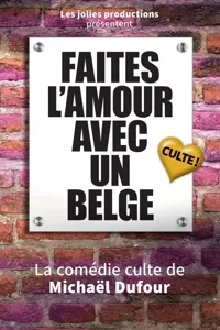 Faites l'amour avec un belge - 