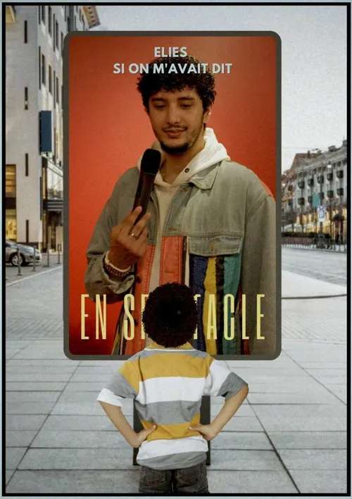 Affiche de Elies dans Si on m'avait dit