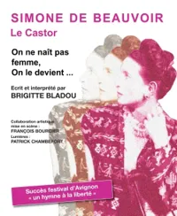 Simone de Beauvoir "On ne naît pas femme, on le devient" - 