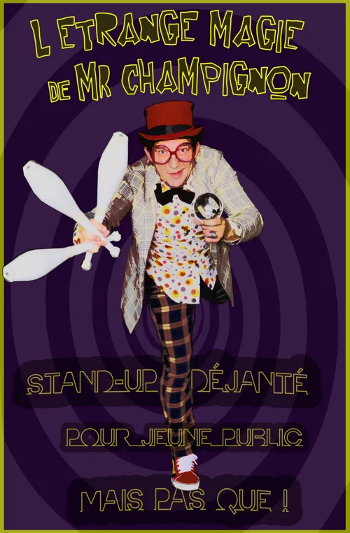 Affiche de L'étrange Magie de M. Champignon