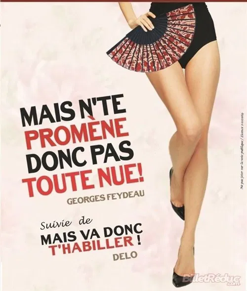 Affiche de Mais n' te promène donc pas toute nue suivie de Mais va donc t'habiller