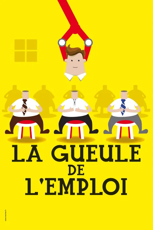 Affiche de La gueule de l'emploi