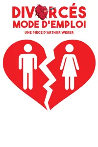 Divorcés ! Mode d'emploi - 