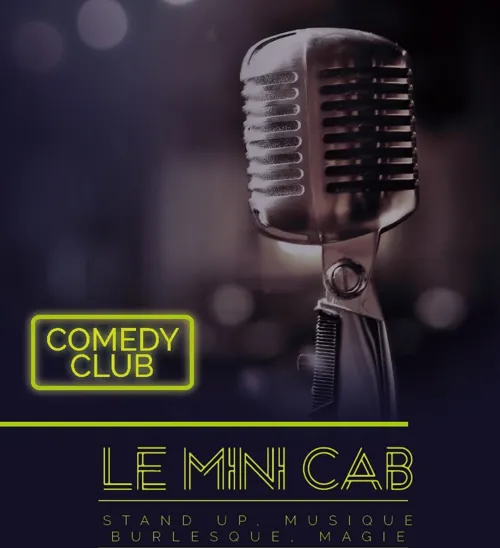 Affiche de Le Mini Cab' Comedy Club