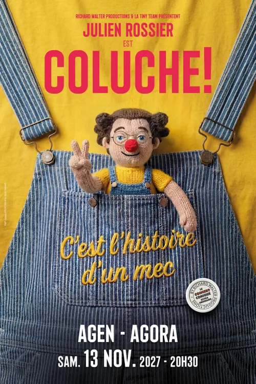 Affiche de Julien Rossier est Coluche !