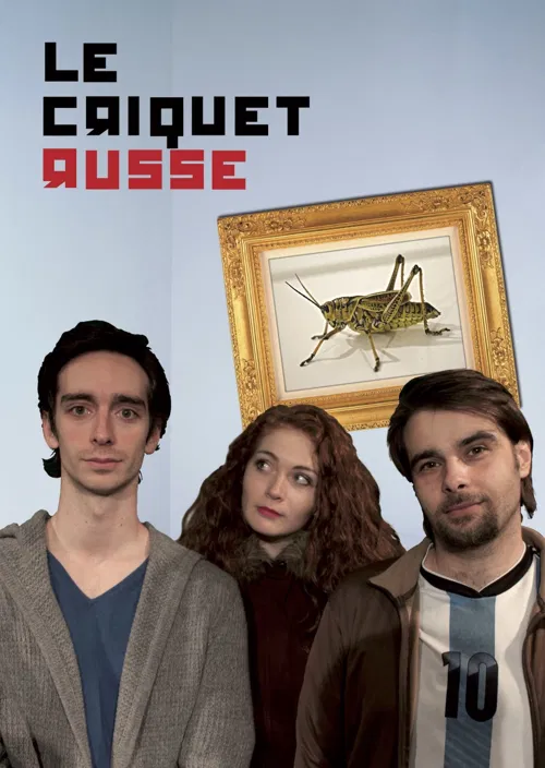 Affiche de Le Criquet Russe