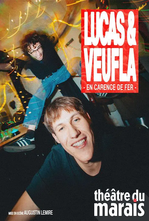 Affiche de Lucas & Veufla dans En carence de fer