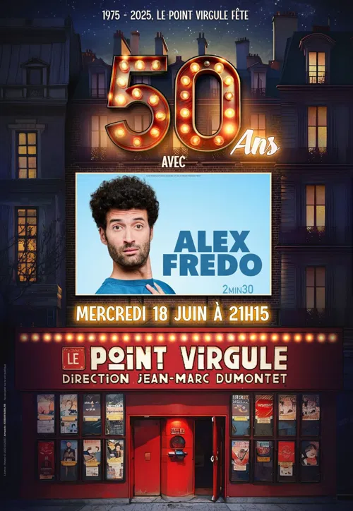 Affiche de Alex Fredo dans 2min30