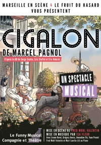 Cigalon de Marcel Pagnol - 