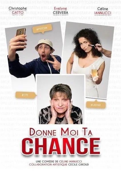 Affiche de Donne moi ta chance